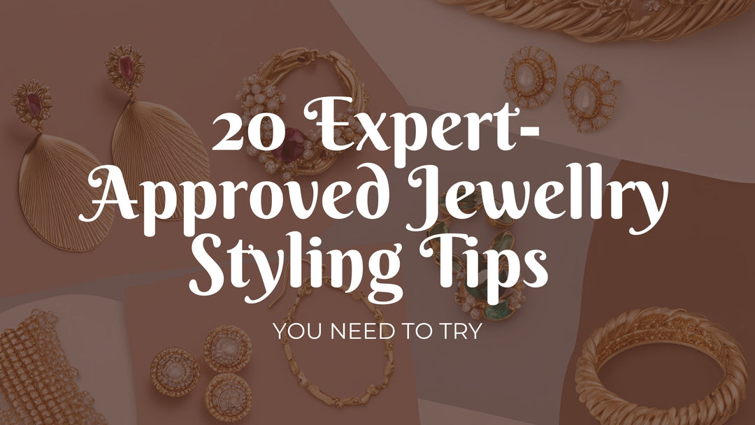 20 Expert-Approved Jewellry Styling Tips You Need to Try