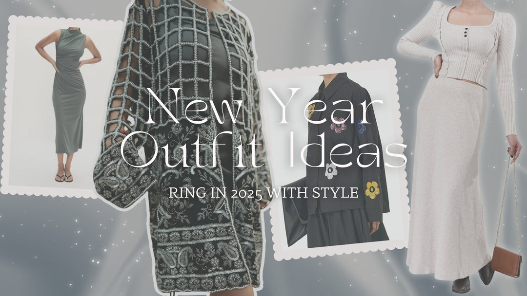 New Year Outfit Ideas: Ring in 2025 with Style