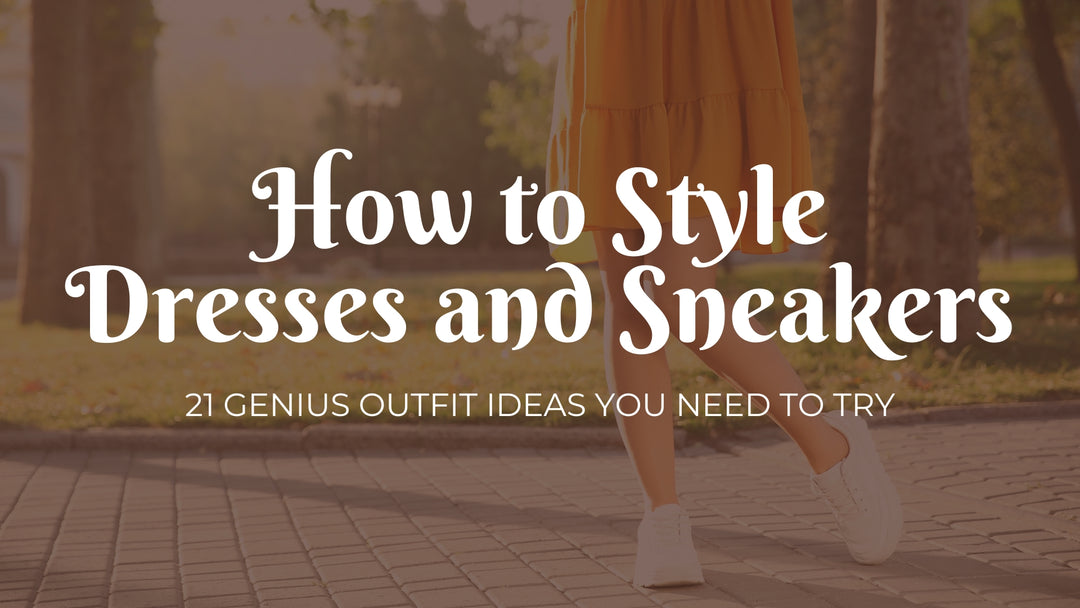 How to Style Dresses and Sneakers: 21 Genius Outfit Ideas You Need to Try