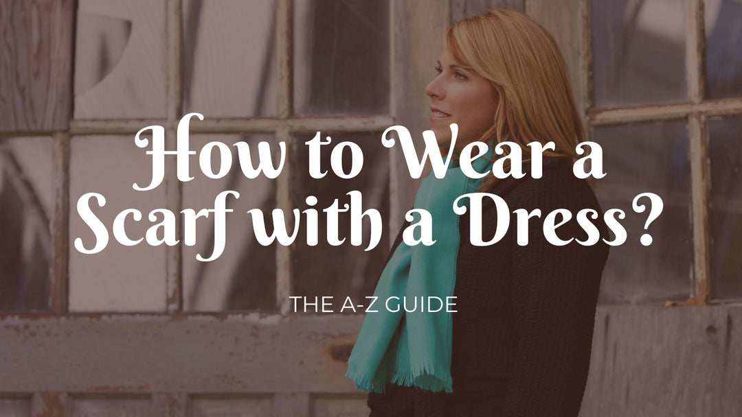 how to wear a scarf with a dress 