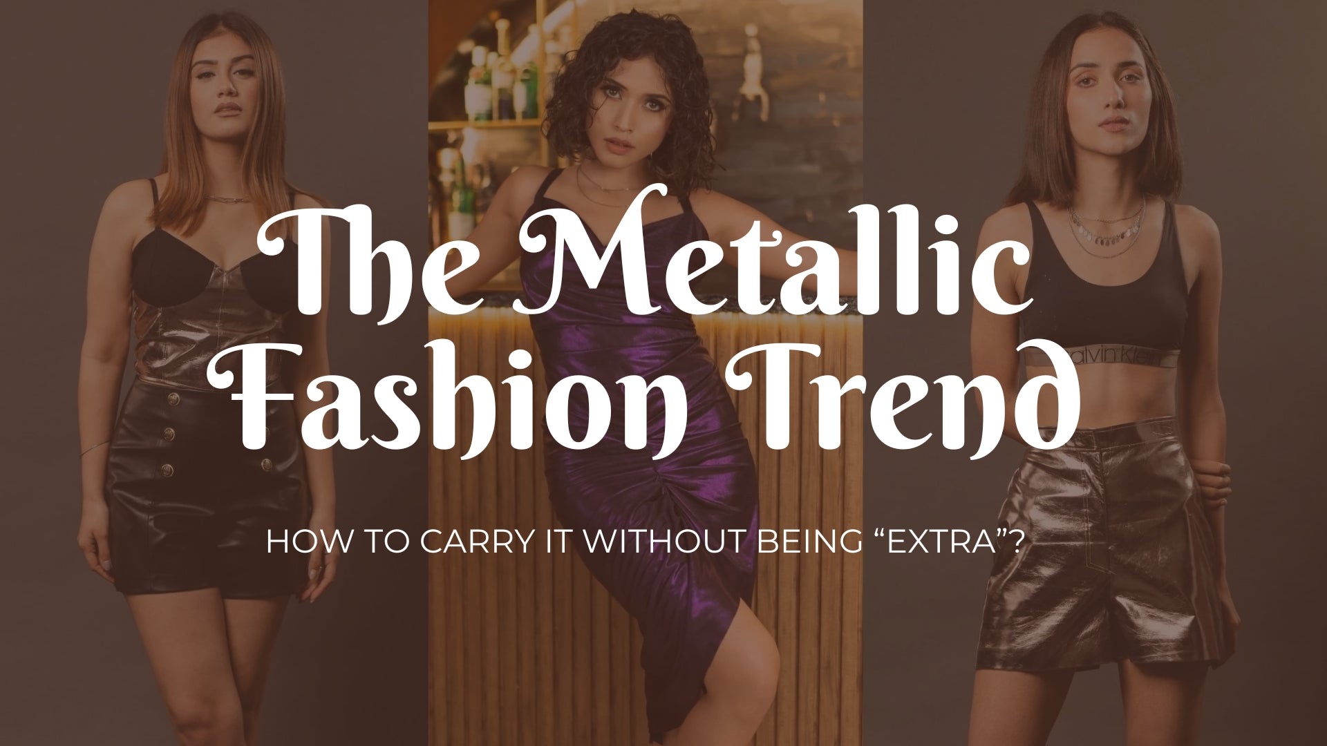 Metallic Is the Shiny New Fashion Trend We Need in Our Closet