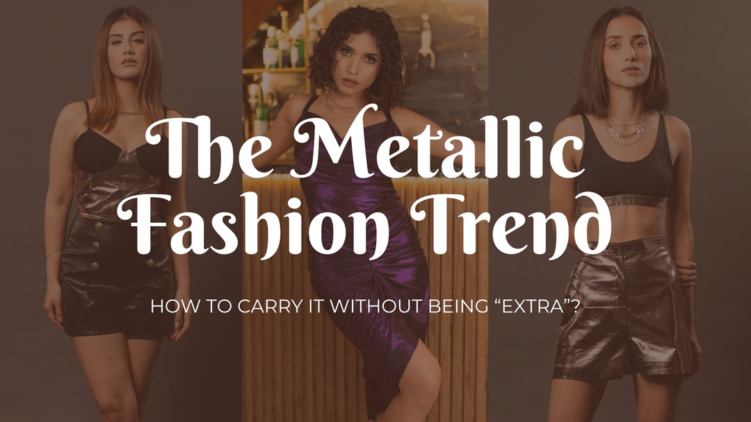 Metallic Fashion Trends