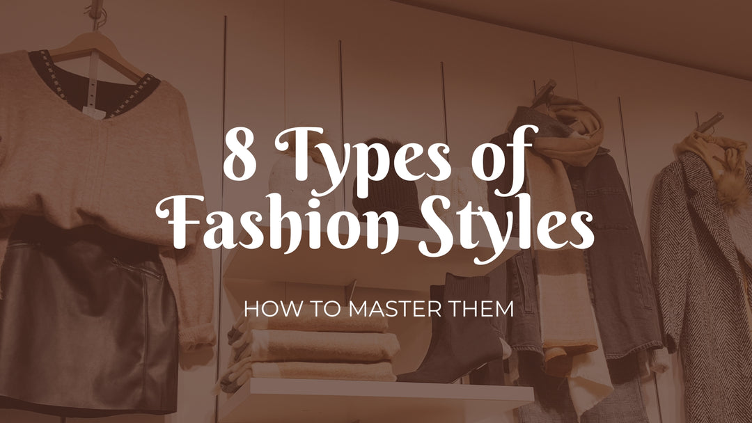 types of fashion styles 