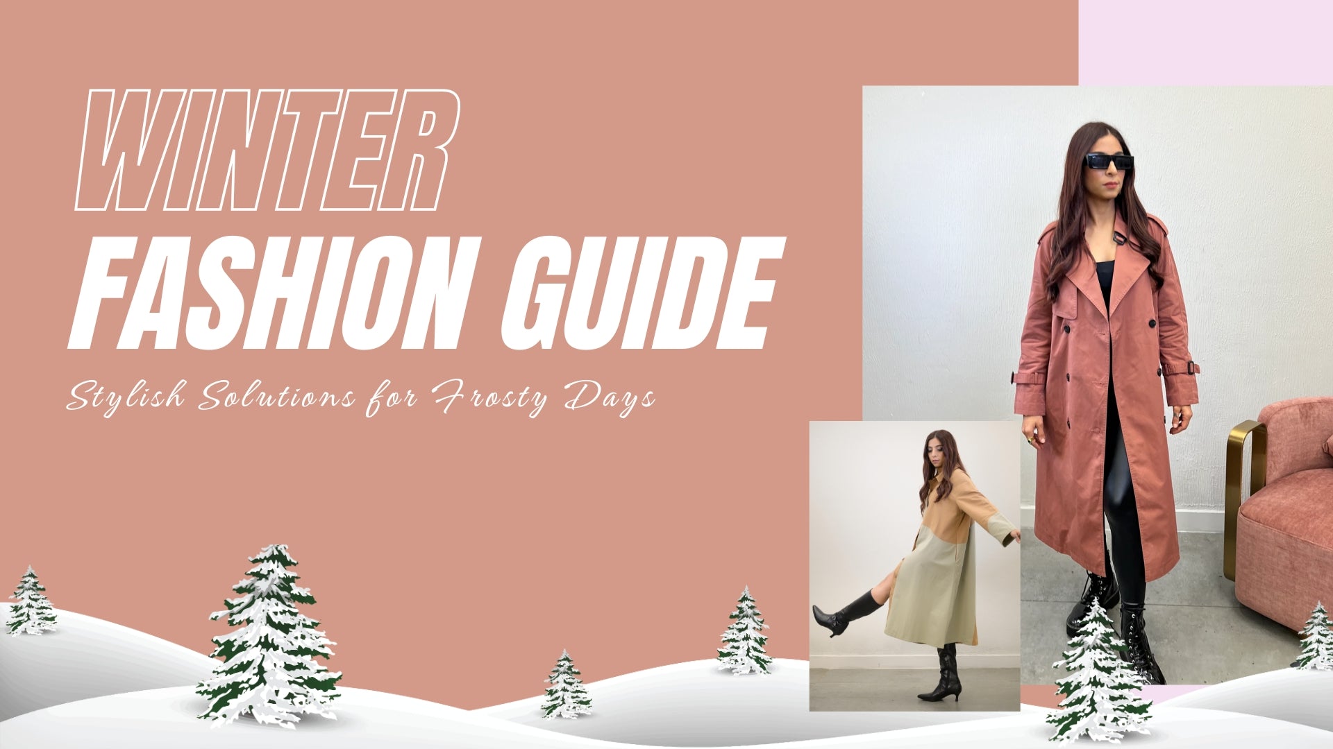 Winter Fashion Guide: Stylish Solutions for Frosty Days 